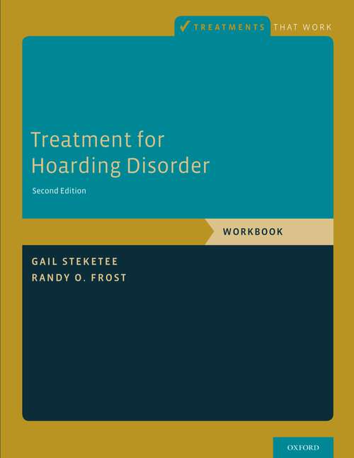 Book cover of Treatment for Hoarding Disorder: Workbook (2) (Treatments That Work)