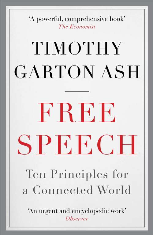 Book cover of Free Speech: Ten Principles for a Connected World (Main)