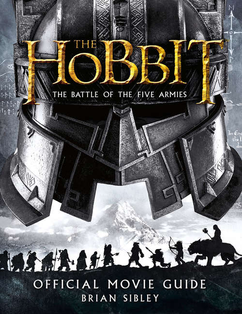 Book cover of Official Movie Guide: The Battle Of The Five Armies Official Movie Guide (ePub edition) (The Hobbit: The Battle of the Five Armies)