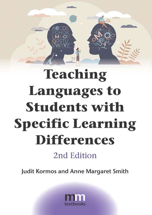 Book cover of Teaching Languages To Students With Specific Learning Differences (2) (MM Textbooks #18)