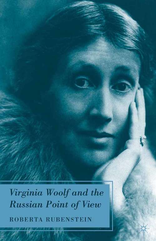 Book cover of Virginia Woolf and the Russian Point of View (2009)