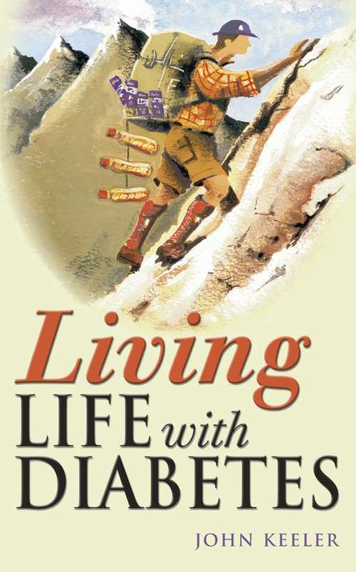 Book cover of Living Life with Diabetes