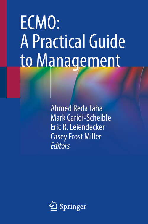 Book cover of ECMO: A Practical Guide to Management (2024)