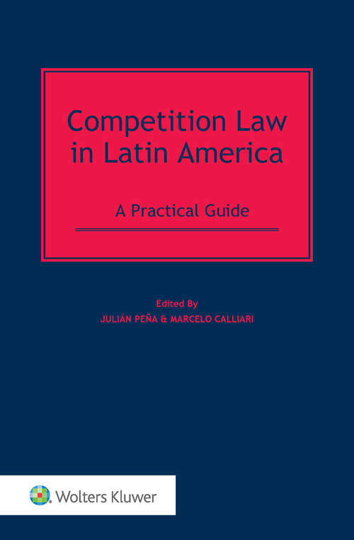 Book cover of Competition Law in Latin America: A Practical Guide