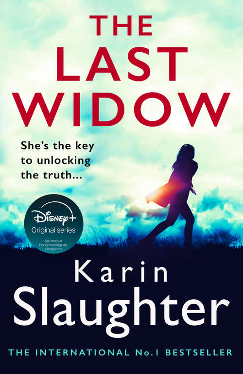 Book cover of The Last Widow: A Novel (ePub edition) (The Will Trent Series #9)