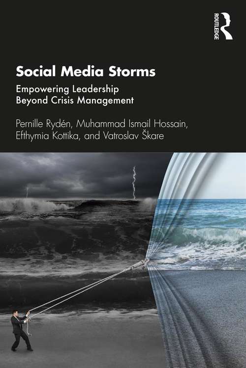 Book cover of Social Media Storms: Empowering Leadership Beyond Crisis Management