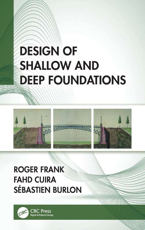 Book cover of Design of Shallow and Deep Foundations