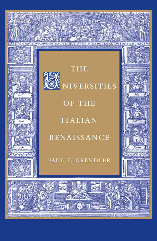 Book cover of The Universities of the Italian Renaissance