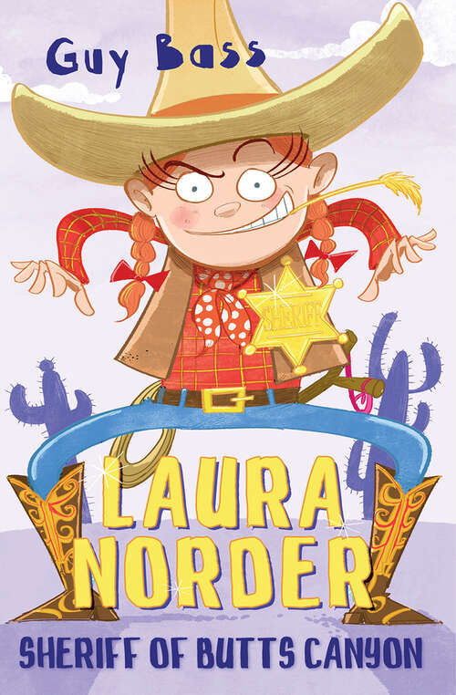 Book cover of Laura Norder, Sheriff of Butts Canyon: Sheriff Of Butts Canyon