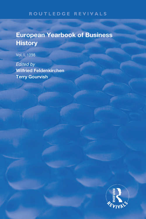 Book cover of European Yearbook of Business History: Volume 1 (Routledge Revivals)