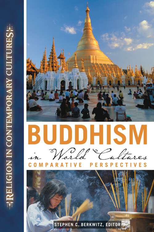 Book cover of Buddhism in World Cultures: Comparative Perspectives (Religion in Contemporary Cultures)