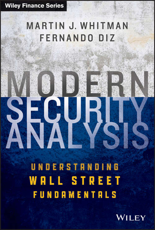 Book cover of Modern Security Analysis: Understanding Wall Street Fundamentals (Wiley Finance #862)