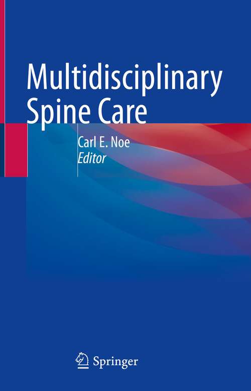 Book cover of Multidisciplinary Spine Care (1st ed. 2022)