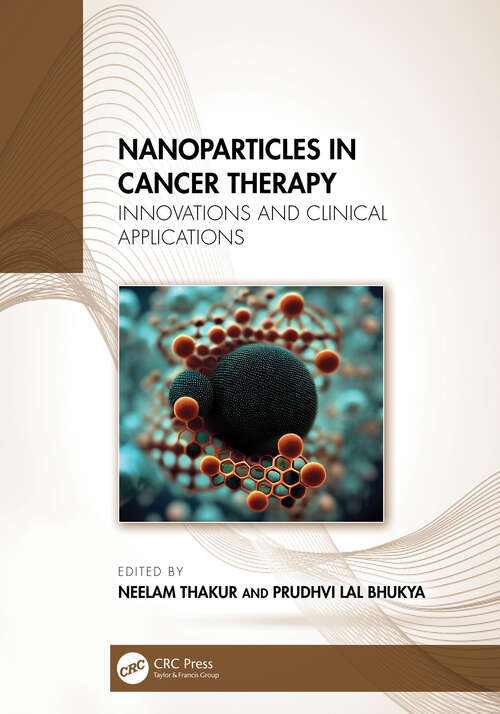 Book cover of Nanoparticles in Cancer Therapy: Innovations and Clinical Applications