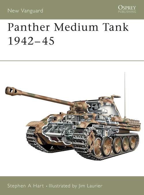 Book cover of Panther Medium Tank 1942–45 (New Vanguard #67)