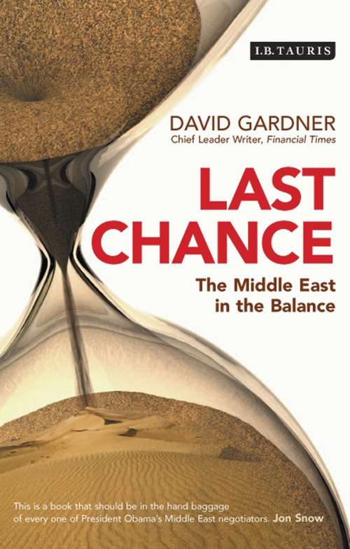 Book cover of Last Chance: The Middle East in the Balance