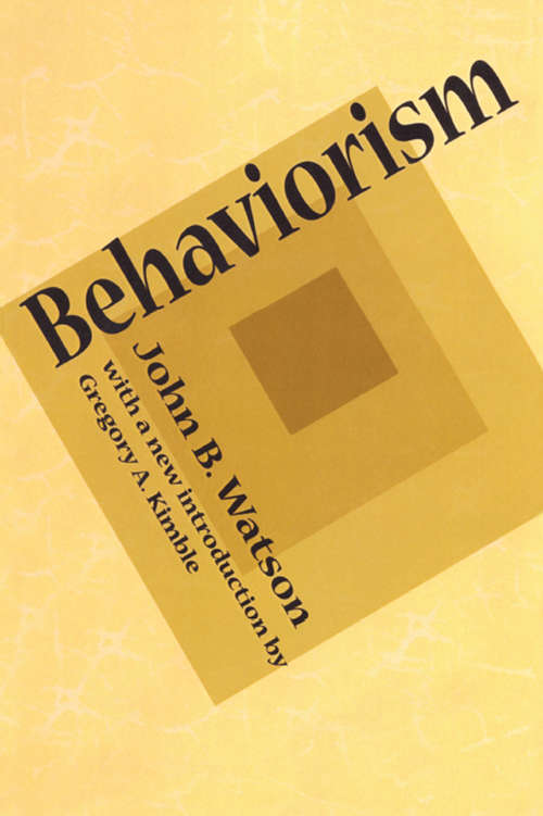 Book cover of Behaviorism: An Exposition And An Exposure (large Print Edition)