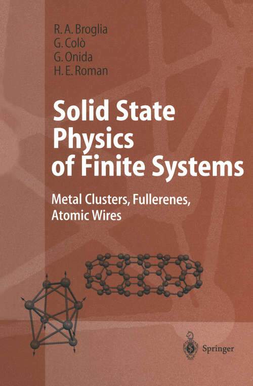 Book cover of Solid State Physics of Finite Systems: Metal Clusters, Fullerenes, Atomic Wires (2004) (Advanced Texts in Physics)