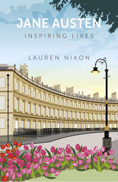 Book cover of Jane Austen: Inspiring Lives (2) (Inspiring Lives Ser.)