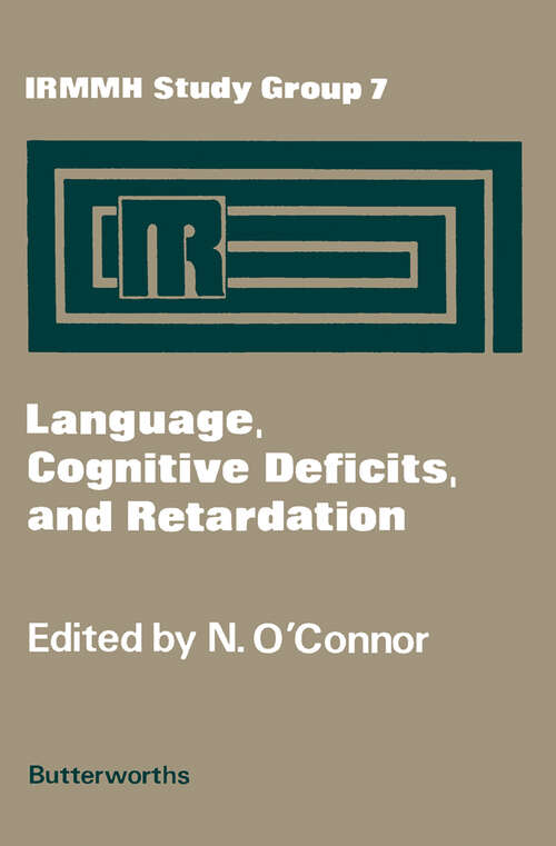 Book cover of Language, Cognitive Deficits, and Retardation: Study Group Series