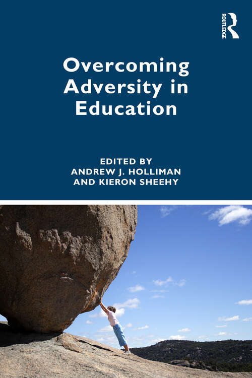 Book cover of Overcoming Adversity in Education