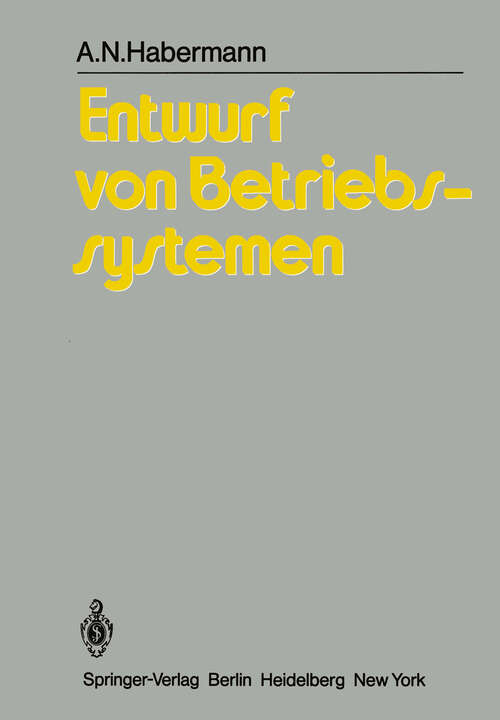 Book cover of Entwurf von Betriebssystemen: Eine Einführung (1981)