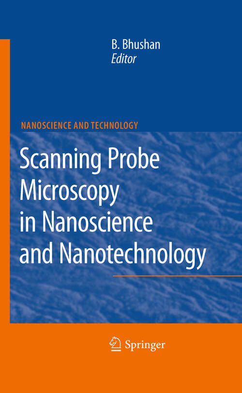 Book cover of Scanning Probe Microscopy in Nanoscience and Nanotechnology (2010) (NanoScience and Technology)