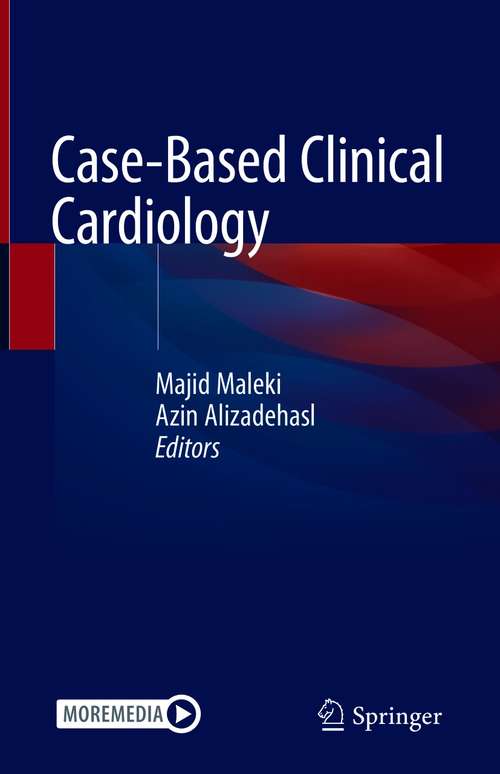 Book cover of Case-Based Clinical Cardiology (1st ed. 2021)