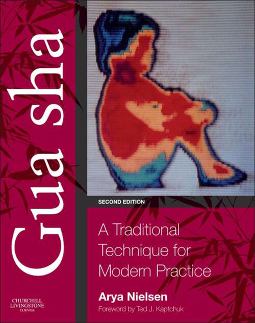 Book cover of Gua sha: A Traditional Technique for Modern Practice (2)