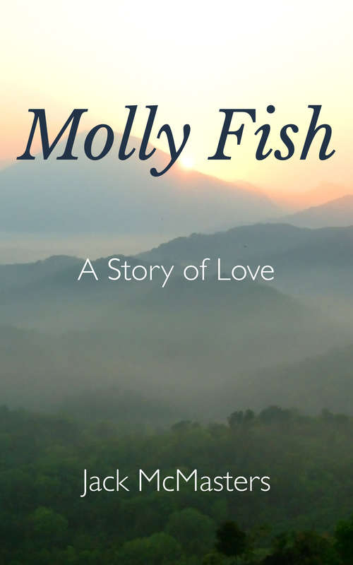 Book cover of Molly Fish: A Story of Love