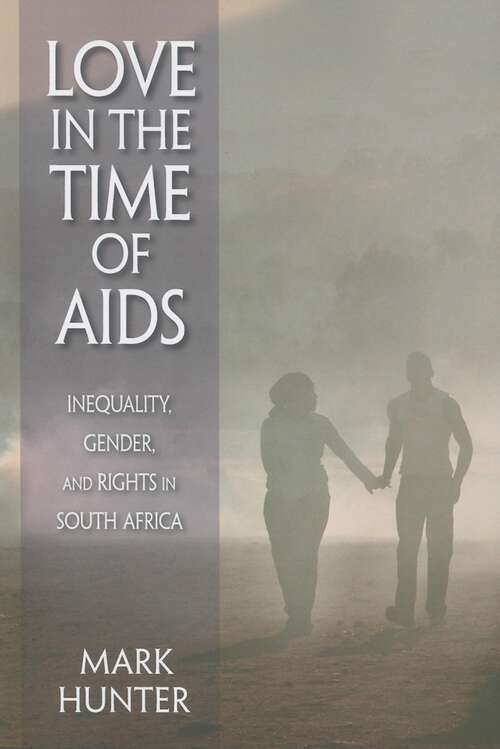 Book cover of Love in the Time of AIDS