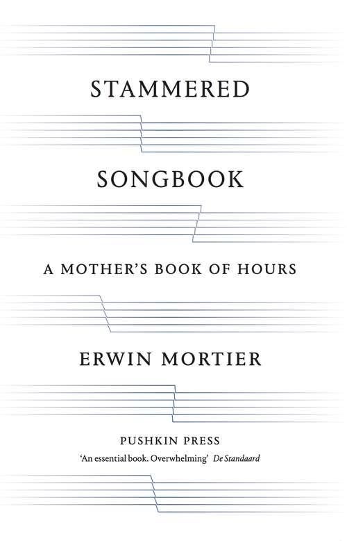 Book cover of STAMMERED SONGBOOK: A Mother's Book of Hours