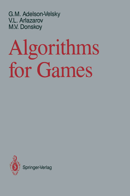 Book cover of Algorithms for Games (1988)