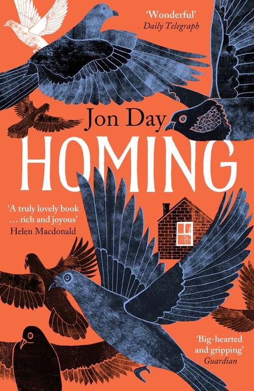 Book cover of Homing: On Pigeons, Dwellings and Why We Return