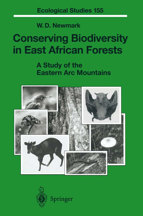 Book cover of Conserving Biodiversity in East African Forests: A Study of the Eastern Arc Mountains (2002) (Ecological Studies #155)