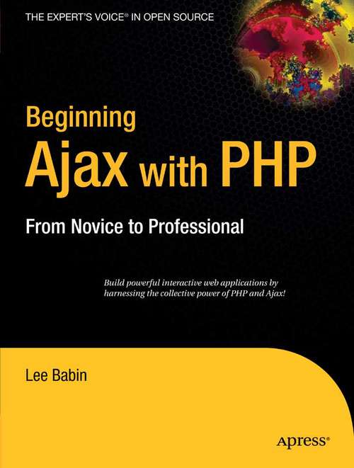 Book cover of Beginning Ajax with PHP: From Novice to Professional (1st ed.)