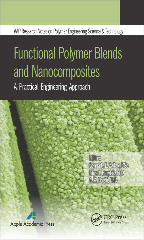 Book cover of Functional Polymer Blends and Nanocomposites: A Practical Engineering Approach