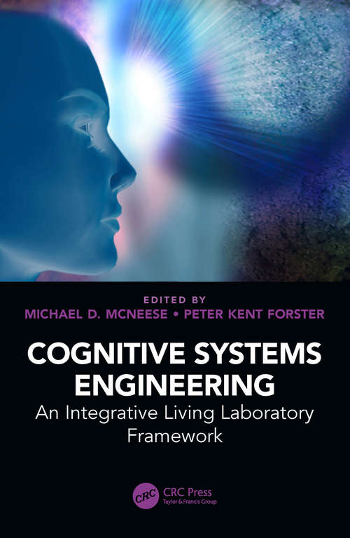Book cover of Cognitive Systems Engineering: An Integrative Living Laboratory Framework