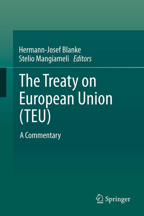 Book cover of The Treaty on European Union (TEU): A Commentary (2013)