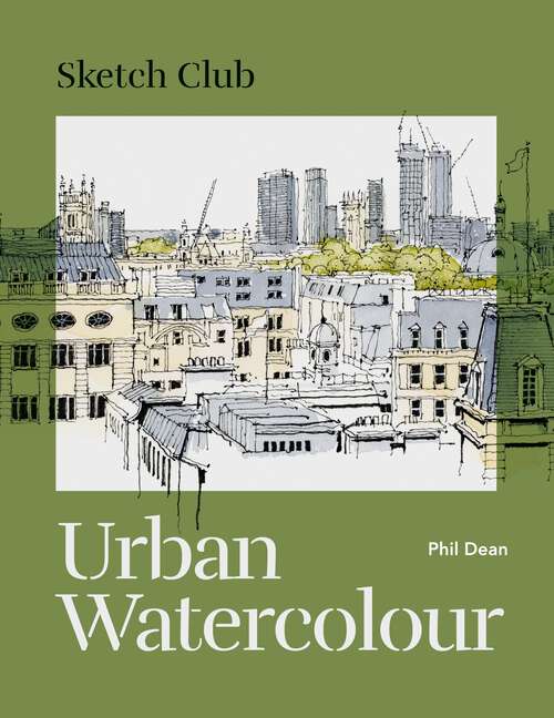 Book cover of Sketch Club: Urban Watercolour