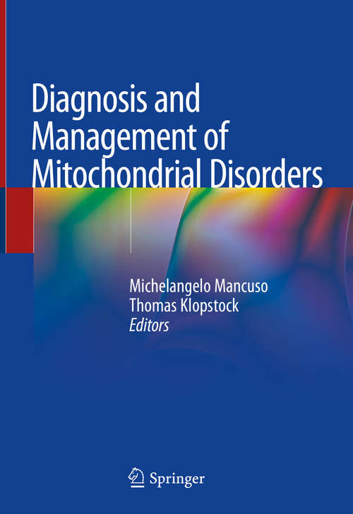 Book cover of Diagnosis and Management of Mitochondrial Disorders (1st ed. 2019)