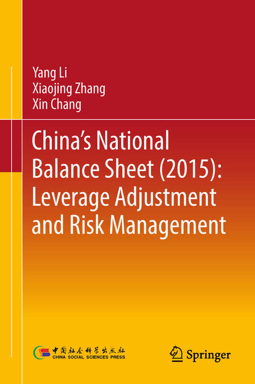 Book cover of China's National Balance Sheet: Leverage Adjustment and Risk Management