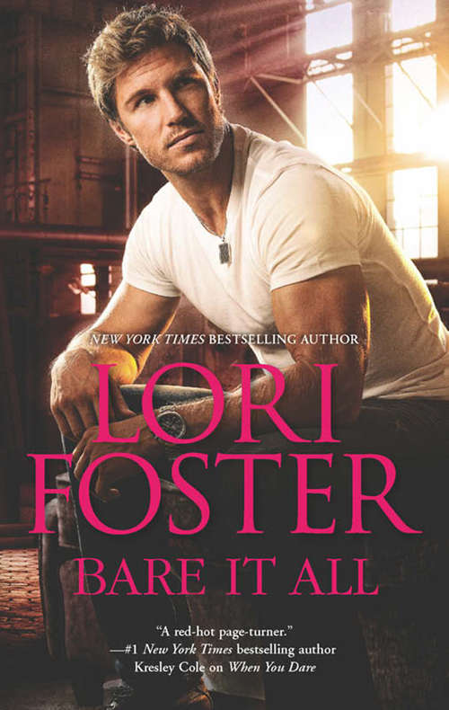 Book cover of Bare It All: Ready, Set, Jett / When You Dare / Trace Of Fever / Savor The Danger / A Perfect Storm / What Chris Wants / Bare It All (ePub First edition) (Mills And Boon M&b Ser. #2)