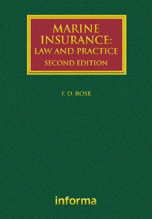 Book cover of Marine Insurance: Law and Practice (2) (Lloyd's Shipping Law Library)