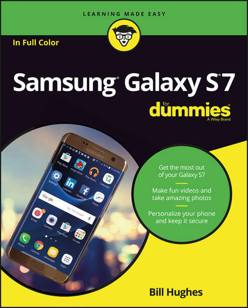 Book cover of Samsung Galaxy S7 For Dummies