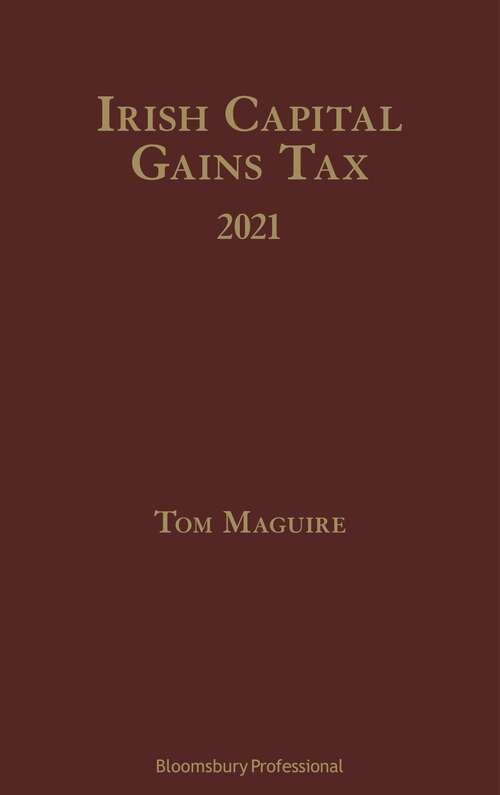 Book cover of Irish Capital Gains Tax 2021