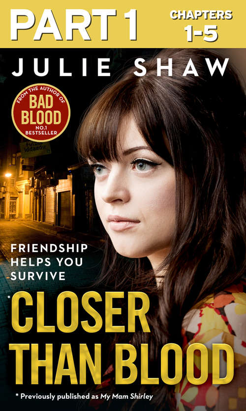 Book cover of Closer than Blood - Part 1 of 3: The True Story Of Yorkshire's Notorious Criminal Family (ePub edition)