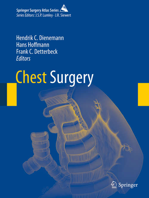 Book cover of Chest Surgery (2015) (Springer Surgery Atlas Series)