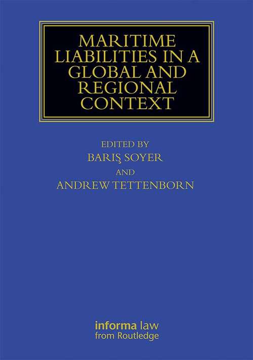 Book cover of Maritime Liabilities In A Global And Regional Context