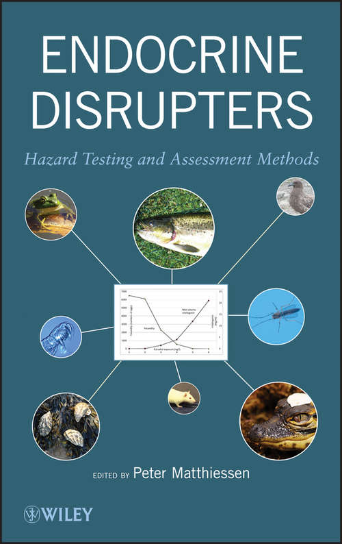 Book cover of Endocrine Disrupters: Hazard Testing and Assessment Methods